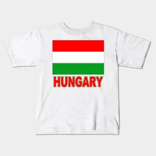 The Pride of Hungary - Hungarian Flag Design Kids T-Shirt